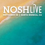 NOSH Live: Why the Natural Food Industry Gathers in Santa Monica