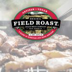 Post Acquisition, Field Roast Responds to Concerns
