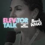 Elevator Talk: BuckWHAT! Foods Introduces Snackers to Buckwheat