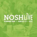 At Midnight NOSH Live Summer 2019 Early Registration Ends