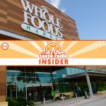 Taste Radio: A Whole Foods Insider Opens Up The Buyer Playbook