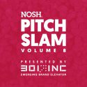 NOSH Pitch Slam 8: A Virtual Pitch Competition