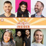 Taste Radio Insider Ep. 91: How Best In Class Brands Win At Whole Foods And Beyond