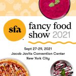 Specialty Food Association Shifts Summer Fancy Food Show to September