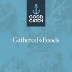 Gathered Foods Raises $26.35M As It Casts Net Internationally