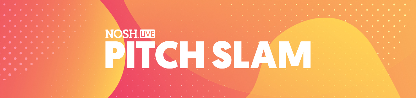 NOSH Live Pitch Slam