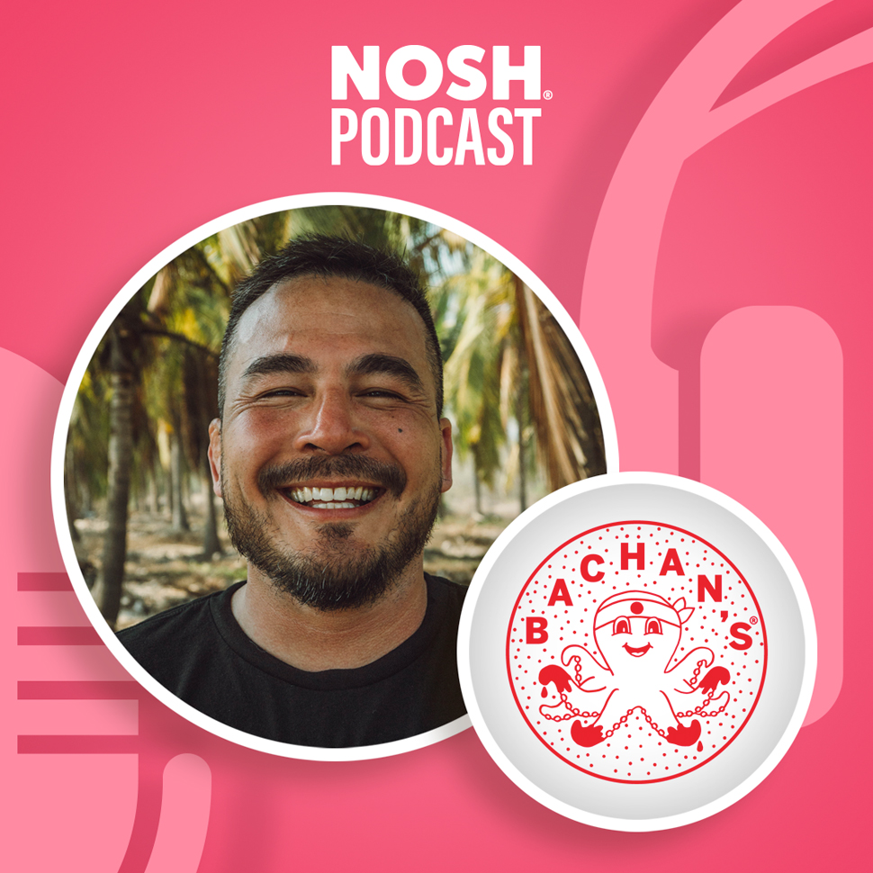 NOSH Podcast: Quietly Approaching $30 Million Revenue, $13 Million Raise for Bachan’s
