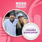 NOSH Podcast: Building Back A Bakery Brand After Bankruptcy