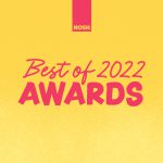 NOSH Best of 2022 Awards Announced