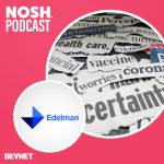 The NOSH Podcast: How To React When Mass Media Has The Mic
