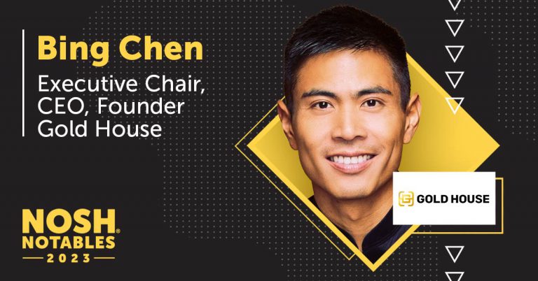 Bing Chen, Executive Chair, CEO, Founder, Gold House | Nosh.com