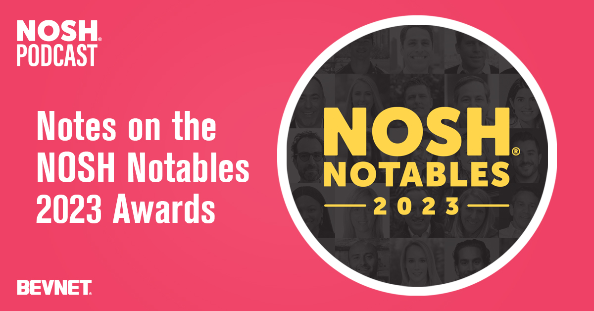 Notes On The NOSH Notables 2023 Awards