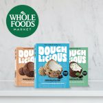 Distribution: Doughlicious Expands Whole Foods Partnership; In Good Hands Lands in Sprouts