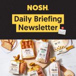 Insider Daily Briefing: Hero Bread Raises $21 Million