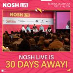 30 Days Until Nosh Live Winter 2024: Food Industry Leaders to Gather for Two Days of Innovation and Networking
