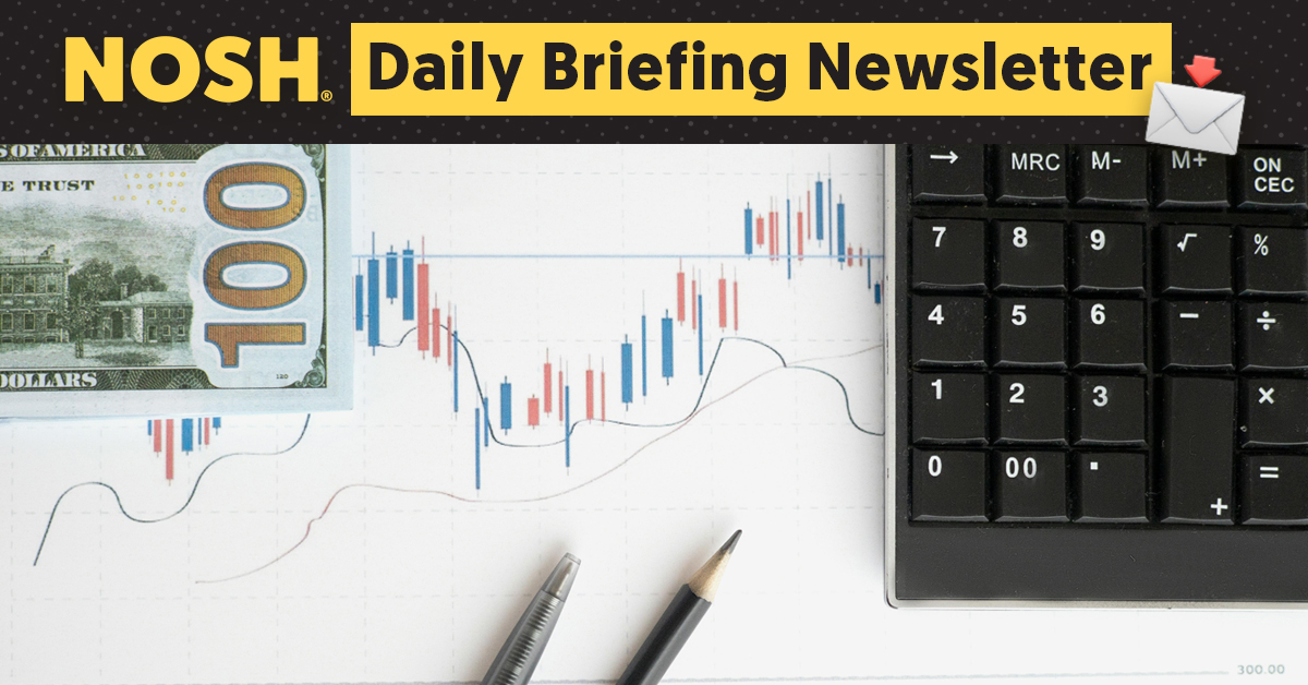 Nosh Daily Briefing