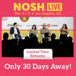 Just 30 Days Until Nosh Live! Check Out the Schedule