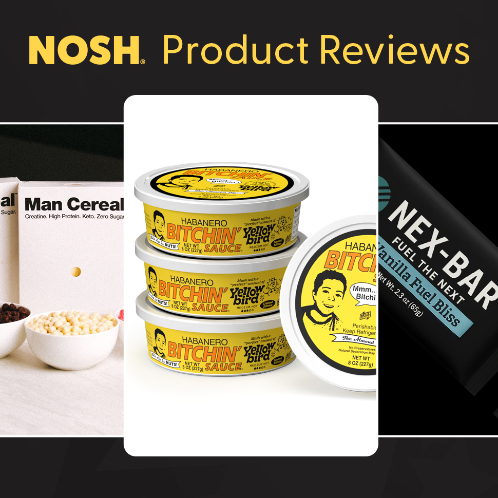 Reviews: Man Cereal, Bitchin’ Sauce x Yellowbird, Nex-Bar