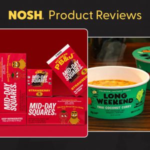 Reviews: Mid-Day Squares Takes On Big PB&J; Long Weekend Simplifies Soup