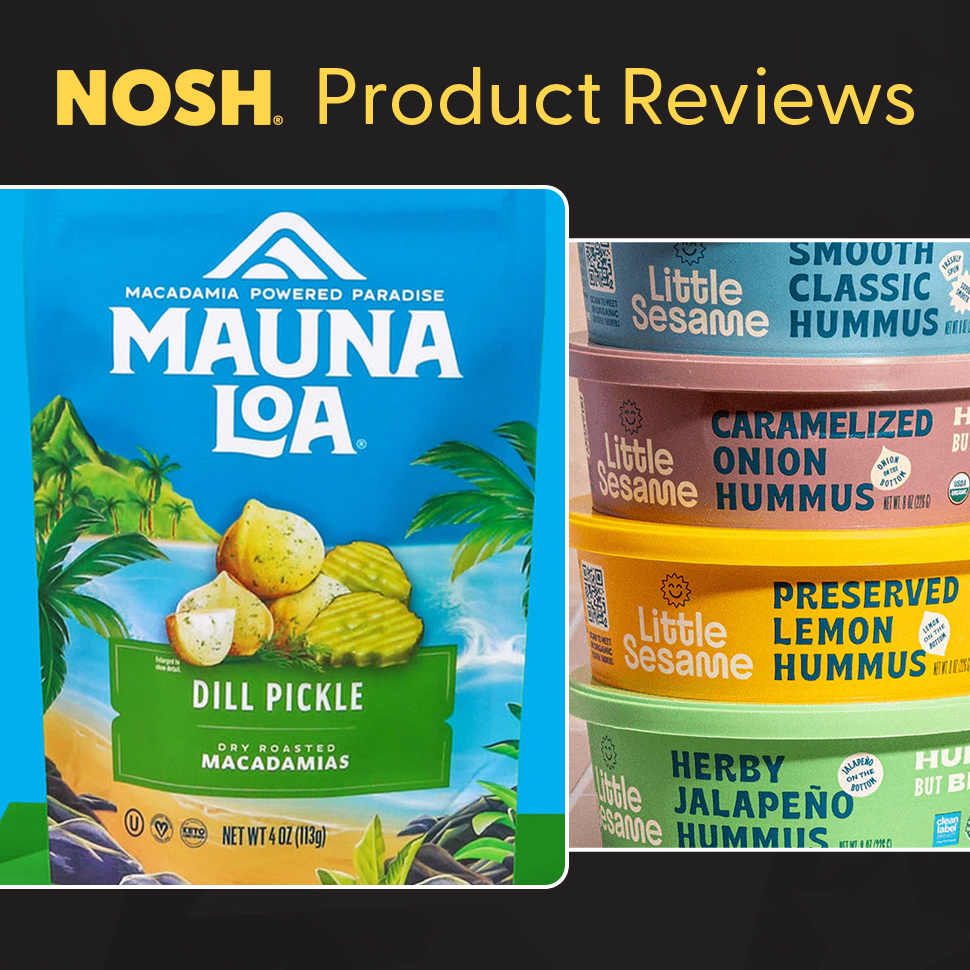 Reviews: Mauna Loa Dill Pickle Macadamias and Little Sesame Hummus