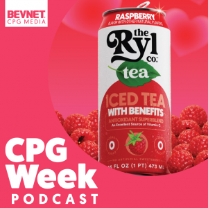 CPG Week Podcast: Spilling The Tea On Ryl’s Latest Raise