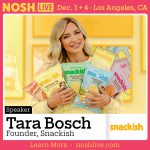 Tara Bosch To Headline Nosh Live 2026